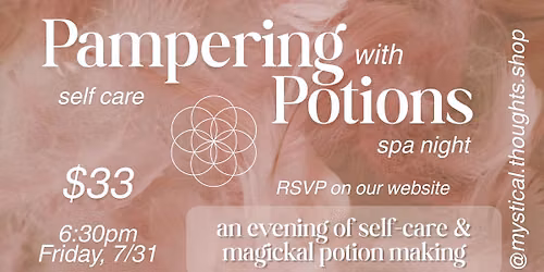 Pampering With Potions: Self-Care Spa Night