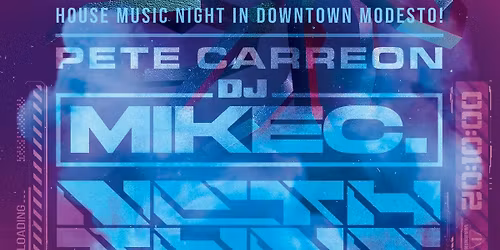 Grooves In The Dark (House Music in Modesto!)