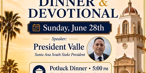 Regional 4th Sunday Single Adult Potluck Dinner & Devotional @ 5PM followed by Dessert & Mingling! 
