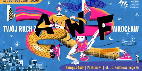 Dzie\u0144 Otwarty AWF Wroc\u0142aw || 27.03.2026 r.