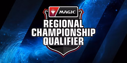 Magic the Gathering: Regional Championship Qualifier (RCQ) Event #2 - MODERN