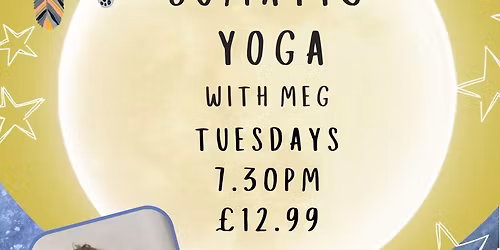 Somatic Yoga with Meg - Tuesdays - 7.30pm