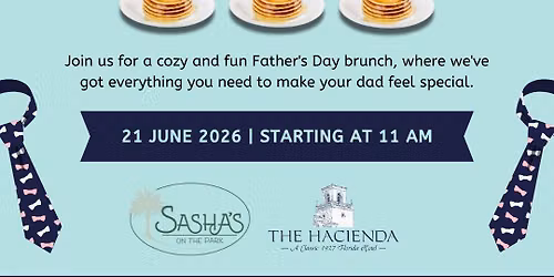 Father's Day Brunch at The Hacienda