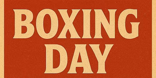 Boxing Day at Lads! No surcharge