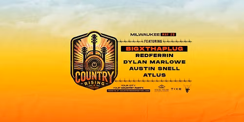 Country Rising : Milwaukee