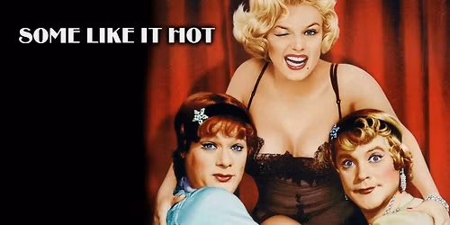 Some Like It Hot