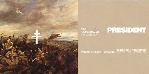 PRESIDENT [Support: Dreamwake + Vianova] \/\/ Amager Bio \/\/ 3. november 2026