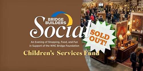 Bridge Builders Social - SOLD OUT