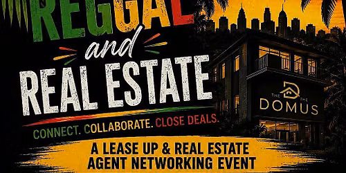 Reggae and Real Estate