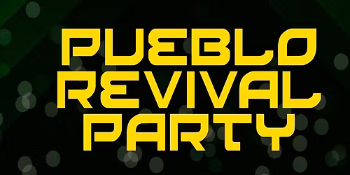 Pueblo Revival Party 2026