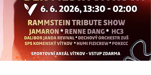 DEN M\u011aSTA V\u00cdTKOVA