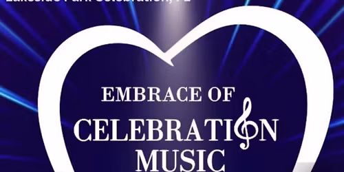 Embrace of Celebration Music Festival 