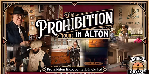 Prohibition Tour by Alton Odyssey Tours
