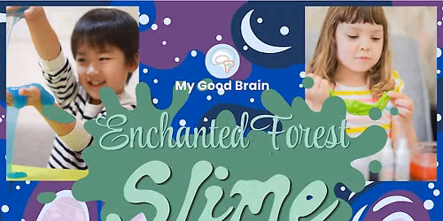 Enchanted Forest Slime Workshop
