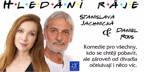 Hled\u00e1n\u00ed r\u00e1je - divadeln\u00ed p\u0159edstaven\u00ed