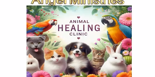 Free Animal Healing Clinic - Reiki & Emotion Code