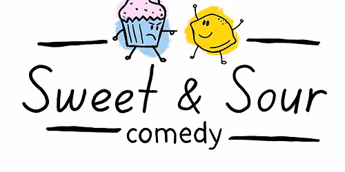 Sweet & Sour Comedy Hour at La Serra Gardens