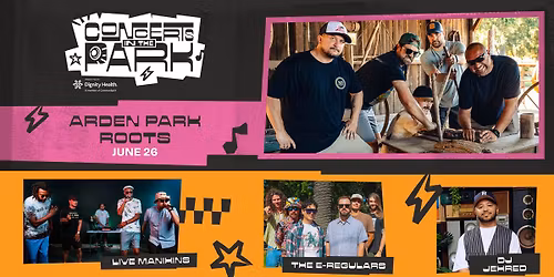Arden Park Roots \/\/ Live Manikins \/\/ The E-Regulars \/\/ DJ Jehred