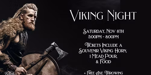 \ud83e\ude93 Viking Night at Temecula Meadery \ud83e\ude93 FREE Axe Throwing \ud83e\ude93 