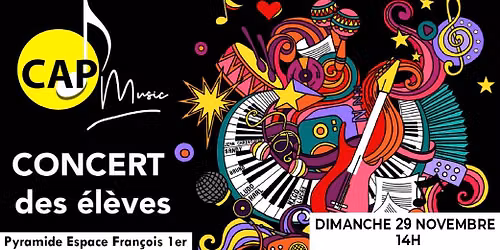 Concert des \u00e9l\u00e8ves de Cap Music