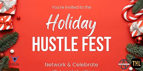 Holiday Hustle Fest
