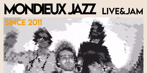Mondieux Jazz \u2022 Every Monday Live & Jam in Florence | 8th | N\u00b0308
