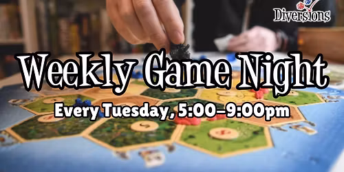 Weekly Game Night