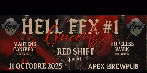 HELL FEX #1 - SOIRÉE MÉTAL - APEX BREWPUB