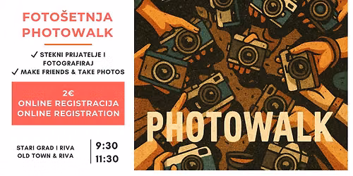 📸 Susret s prijateljima & foto šetnja / Make friends & Photowalk Meetup