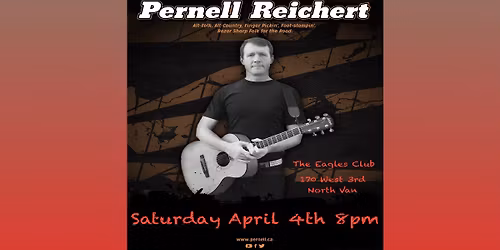 Pernell Reichert @ The Eagles Club  