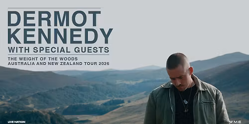 Dermot Kennedy | The Weight of the Woods | Wellington