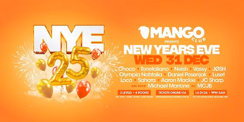 MANGO CLUB | 31.12.25 | NEW YEARS EVE 2025