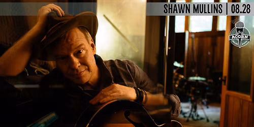 Shawn Mullins at The Acorn