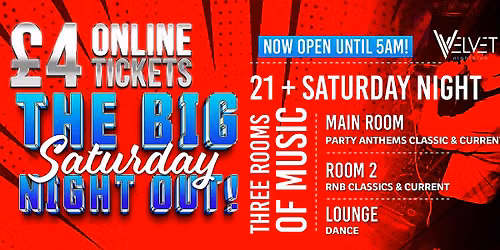 The BIG Saturday Night Out