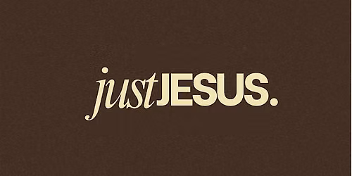 JUST JESUS NIGHT