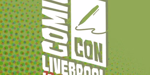 Comic Con Liverpool