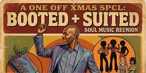 Wesnesday Daytime Soul Club 70's Soul 70's Fashion Xmas Spcl  
