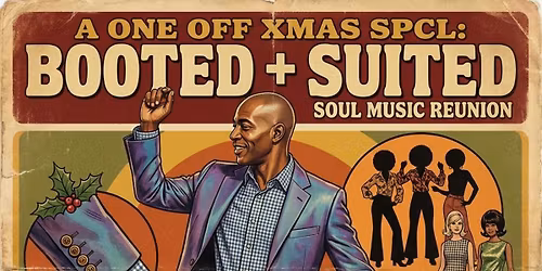 Wesnesday Daytime Soul Club 70's Soul 70's Fashion Xmas Spcl  