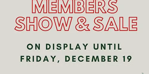 Members Show and Sale