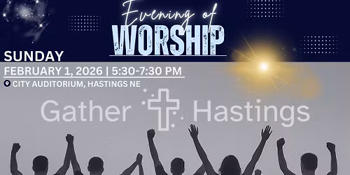 Gather Hastings Evening of Worship