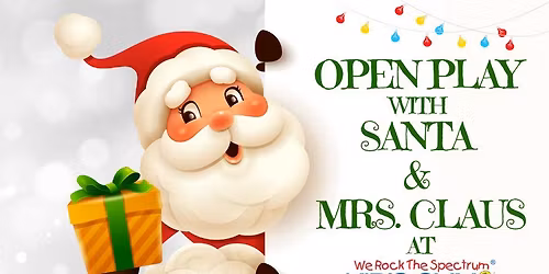 Santa & Mrs. Claus at We Rock The Spectrum Kid's Gym