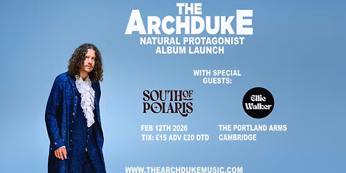 Natural Protagonist album launch gig at The Portland Arms with South of Polaris and Ellie Walker
