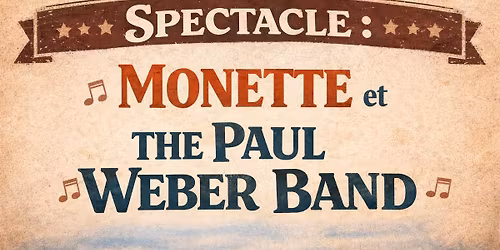Double programme : The Paul Weber Band et Monette (trio)