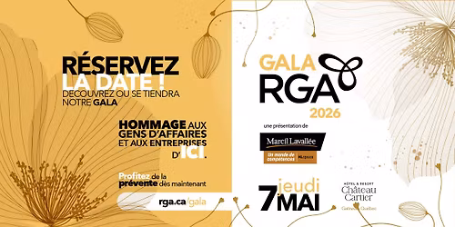 Le Gala du RGA 2026 pr\u00e9sent\u00e9 par Marcil Lavall\u00e9e