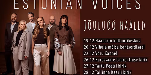 Tartu - Estonian Voices - "J\u00f5ulu\u00f6\u00f6 h\u00e4\u00e4led"