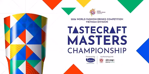 B\u00c1N K\u1ebeT QU\u1ed0C GIA TASTECRAFT MASTERS CHAMPIONSHIP 2025