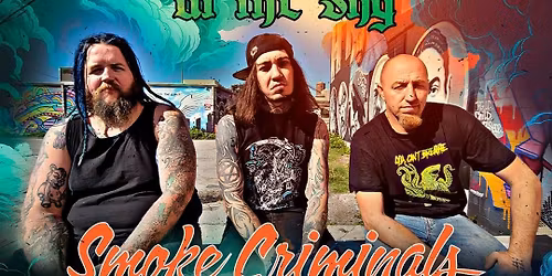 Smoke Criminals Tour ft Skin Culture and Scream at the sky (USA) at Gravador Pub