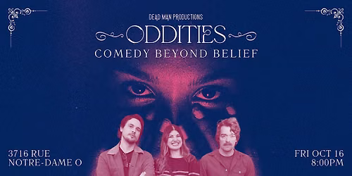 Oddities | Live Comedy