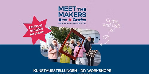 Meet the Makers \u2013 Arts & Crafts \u2013 im Siebensternviertel