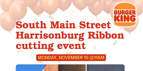 Burger King South Main Street Harrisonburg Ribbon Cutting Event